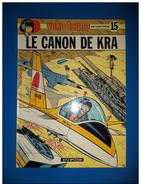 15. Le Canon De Kra EO - Yoko Tsuno