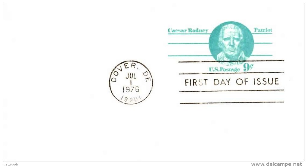 USA Unaddressed FDC 9c Caesar Rodney - Patriot. Postmark: Dover DE 1 Jul 1976 - 1961-80