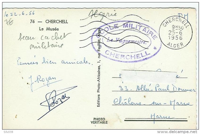 Algérie Cherchell Le Musée Beau Cachet Militaire - Autres & Non Classés