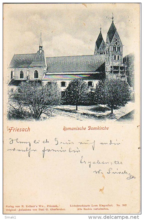 AK Kärnten  FRIESACH  ROMANISCHE DOMKIRCHE  VERLAG : H.KELLNER\'S, LICHDRUCKE LEON KLAGENFURT, No. 362.OLD POSTCARD 1901 - Friesach