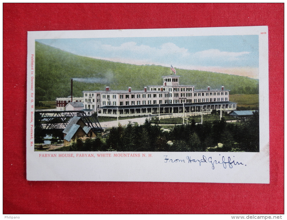 New Hampshire > White Mountains Fabyan House UDB Not Mailed   Ref  1038 - White Mountains