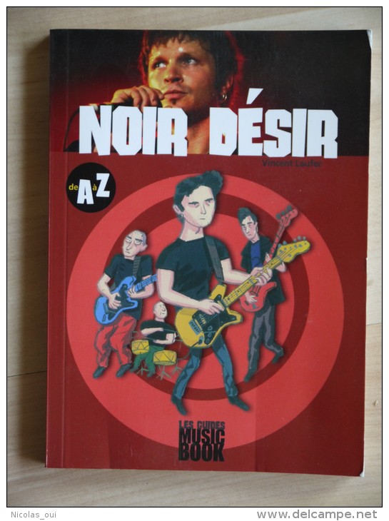 NOIR DESIR  De A à Z - Musica