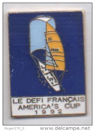 Superbe Pin´s En EGF , Marine Bateau Voilier , America's Cup 92 , Le Défi Français - Boats
