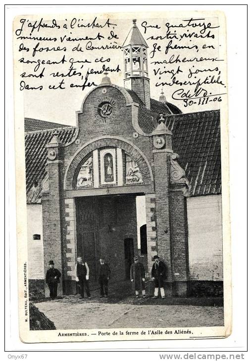 ARMENTIERES - (Nord)  Porte De La Ferme De L´Asile Des Aliénés - HOPITAL - SANTE - MEDECINE - - Armentieres