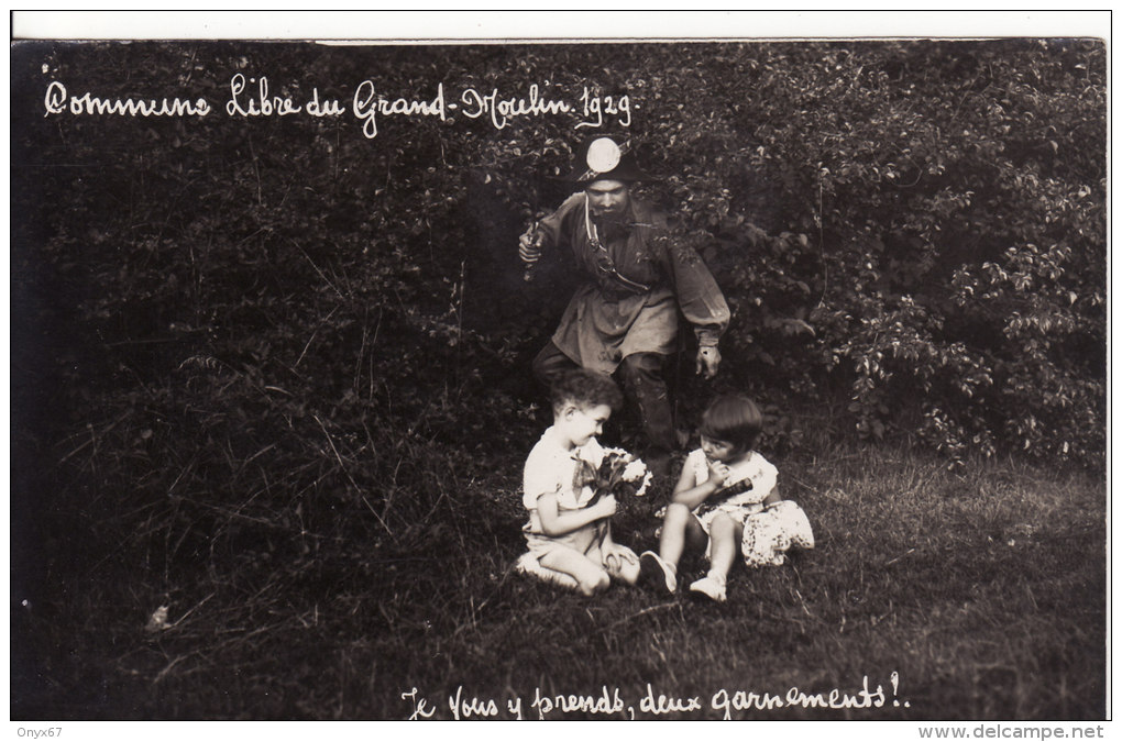 Carte Postale Photo-OYONNAX (Ain) Commune Libre Du Grand-Moulin 1929-Garde-Champêtre-Je Vous Y Prends -  ENFANT - Oyonnax