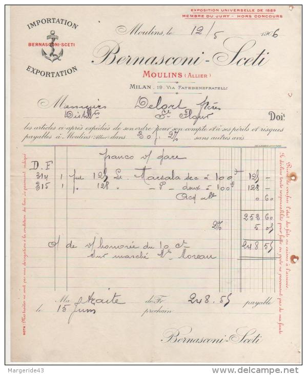 FACTURE BERNASCONI-SCETI àMOULINS (ALLIER) VINS1906 - 1900 – 1949