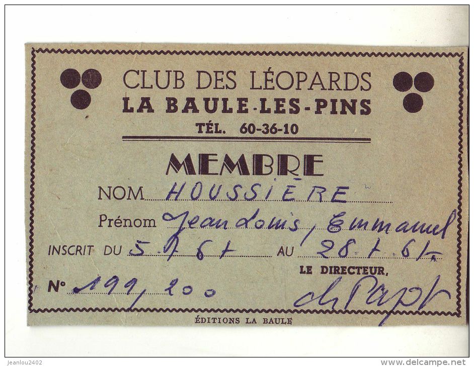 CARTE MEMBRE "CLUB DES LEOPARDS" LA BAULE LES PINS - Autres & Non Classés