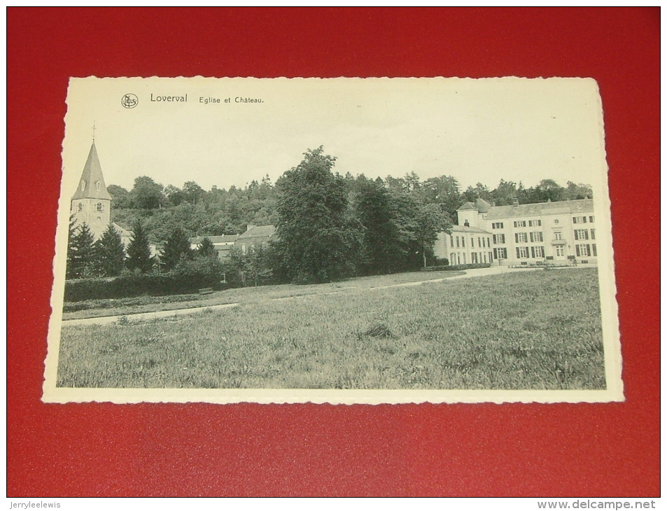 LOVERVAL  -  Eglise Et Château - Gerpinnes