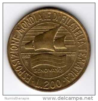 Italie : 200 Lire 1992 : Exposition Mondiale De Philatélie Thématique Genova ´92 - 200 Liras