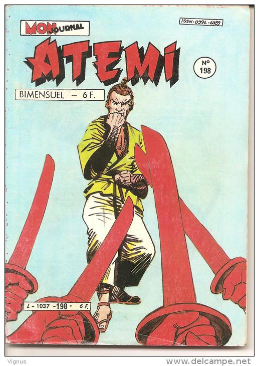 ATEMI N° 198 - 1er Mars 1985 - BON ETAT - Mon Journal
