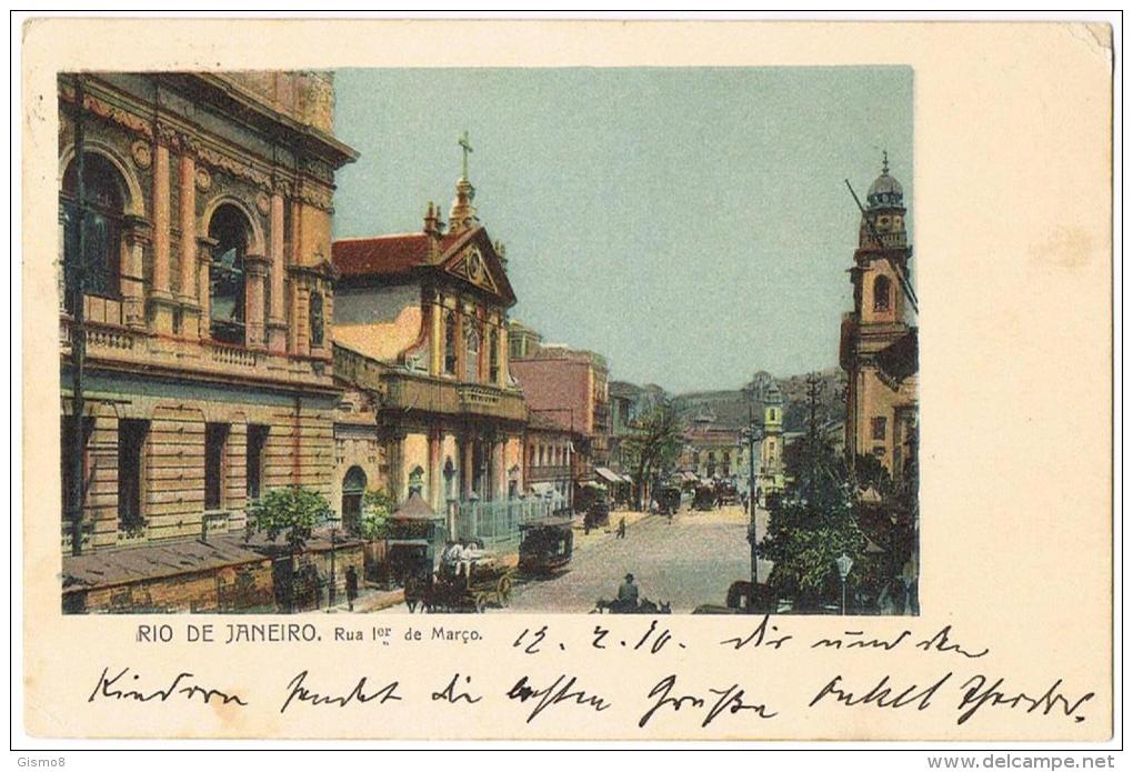 AK Rio De Janeiro Rue 1er De Marco Mit Nr. 166, Echt Gelaufen Nach Obernzell/Bayern 14.02.1910 - Rio De Janeiro