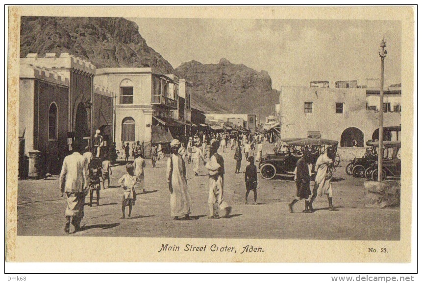 AFRICA - YEMEN - ADEN - MAIN STREET CRATER - 1920s POSTCARD - Yemen