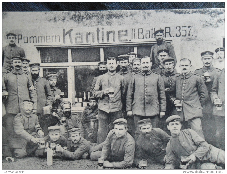 PHOTO CPA - German Army - SOLDIERS - Pommern Kantine III. Batl. R. 357 - War 1914-18