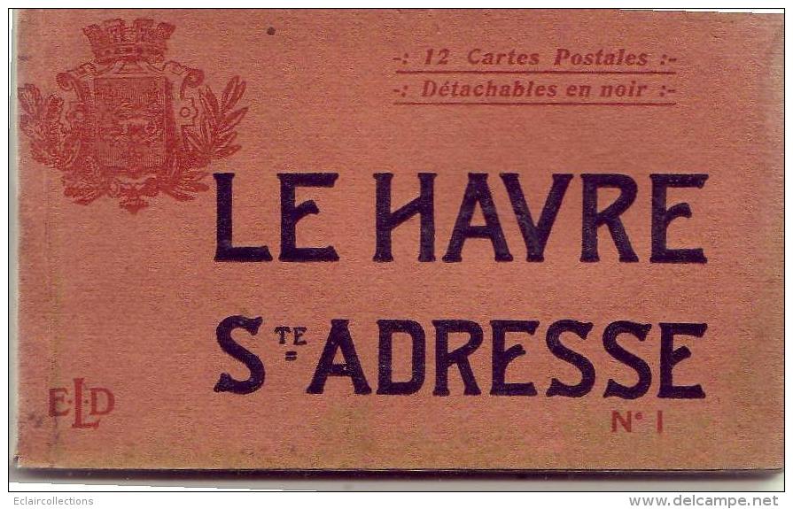 Le Havre Ste Adresse    Carnet De 12 Vues  (SVP Lire Annotation) - Non Classés