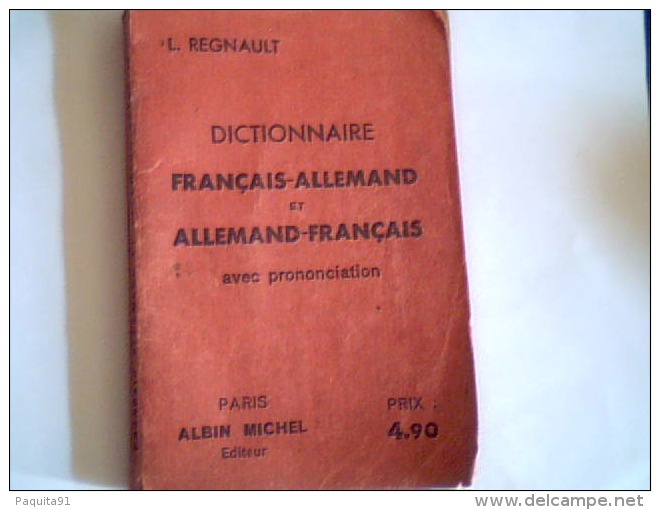 Petit Dictionnaire Français Allemand ,ed A Michel,Auteur L Regnault,dim:11,5*8 Cms, Etat Correct - Dictionnaires