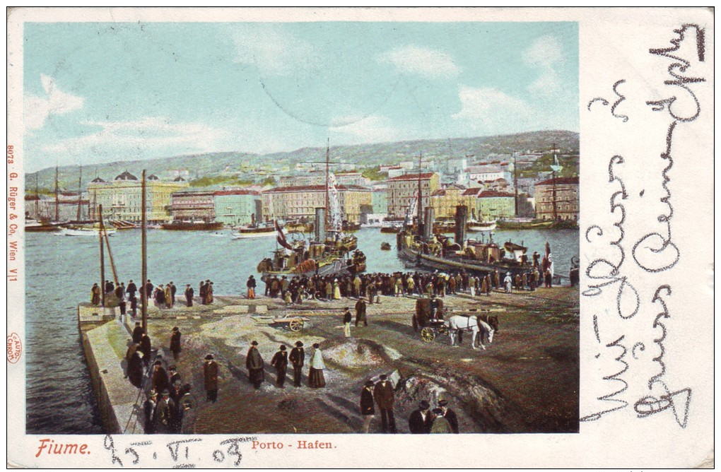 #0874 Croatia, Fiume, Litho Postcard Mailed 1903: The Port, Ships, Animated - Croatie