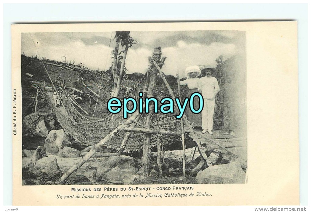 Bf - CONGO FRANCAIS - Un Pont De Lianes à Pangala Prés De La Mission De Kialou - Cliché Patron - Congo Français