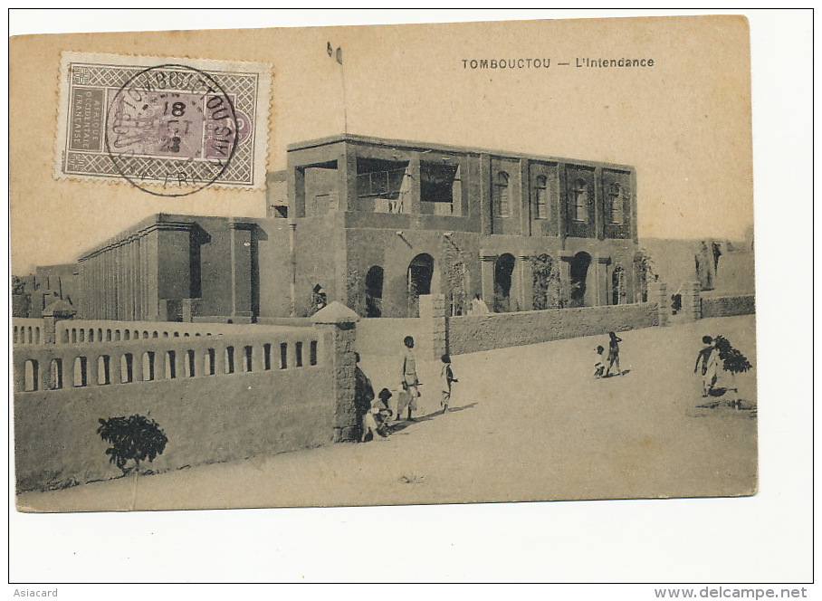 Tombouctou  L' Intendance Edit Le Deley Paris Timbrée 1923 Non Voyagé - Mali