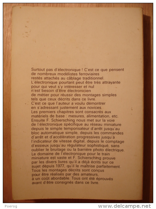 ELECTRONIQUE POUR LE TRAIN MINIATURE - SCHIERSCHING - 1983 - LOCO REVUE 18 MONTAGES COMMENTES DESSINS CIRCUITS IMPRIMES - Modélisme