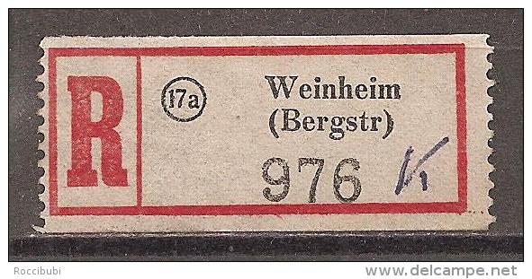 R - Zettel # Weinheim (Bergstr.) - Etiquettes 'Recommandé' & 'Valeur Déclarée'