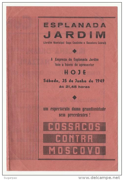 BEJA &#9830; ESPLANADA JARDIM &#9830; 25.6.1949 &#9830; COSSACOS CONTRA MOSCOVO &#9830; IRACENA DILIAN, AMADEO NAZZARI & - Programmes