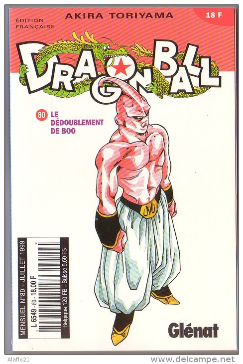 BD - DRAGON BALL N° 80 - JUILLET 1999 - A. Toriyama - Le Dédoublement De Boo - Mangas [french Edition]