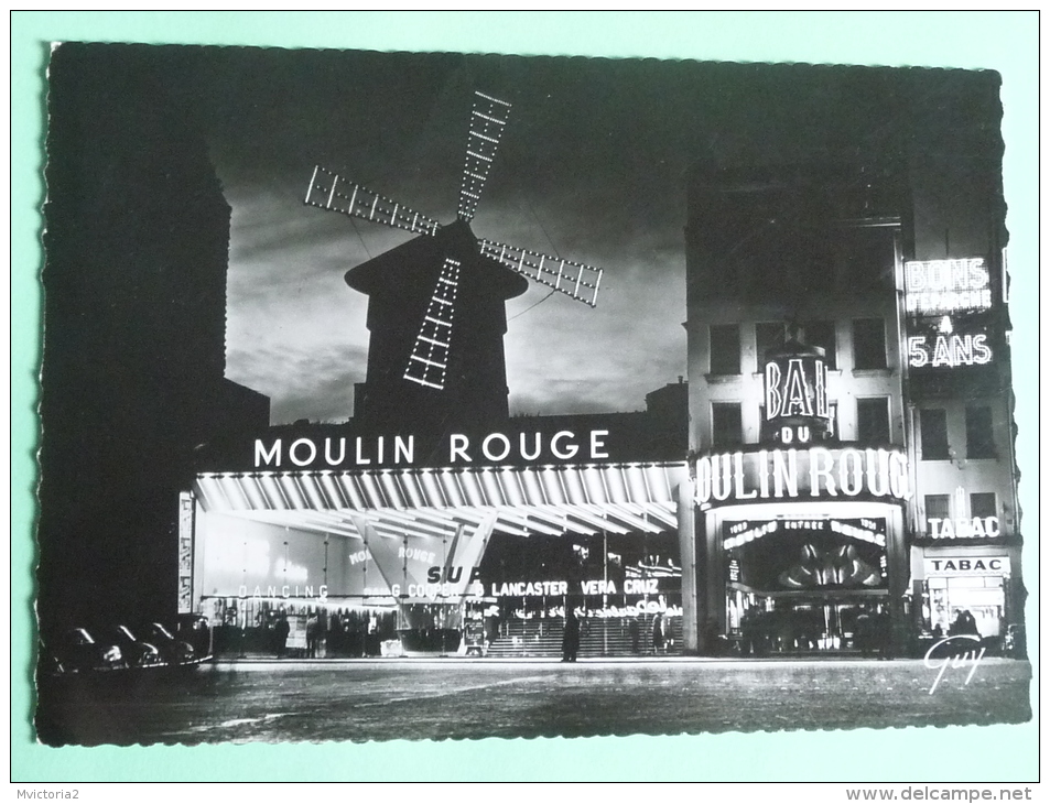 PARIS - Montmartre La Nuit, La Place Blanche Et Le Moulin Rouge - Arrondissement: 18