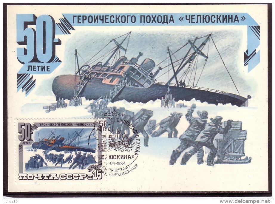 Chelyuskin´s Voyage Evacuation Of Sinking Ship On USSR 1984 Maximum Card Mi: 5377 #6841 - Explorers