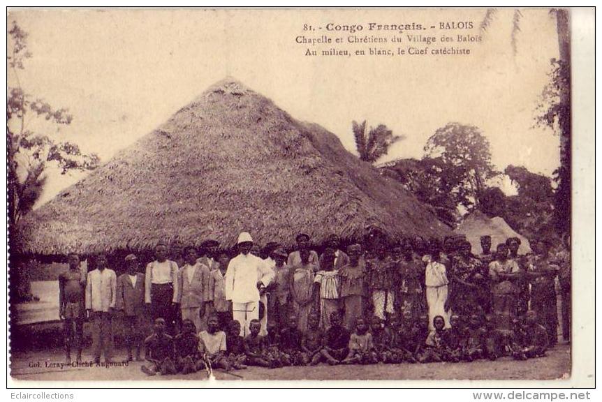 Afrique  Congo   Français    Balois  Chapelle Et Chrétiens - Französisch-Kongo