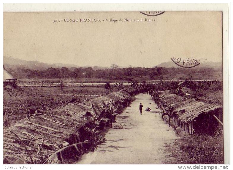 Afrique  Congo   Français     Village De Nola Sur Le Kadeï - Congo Français