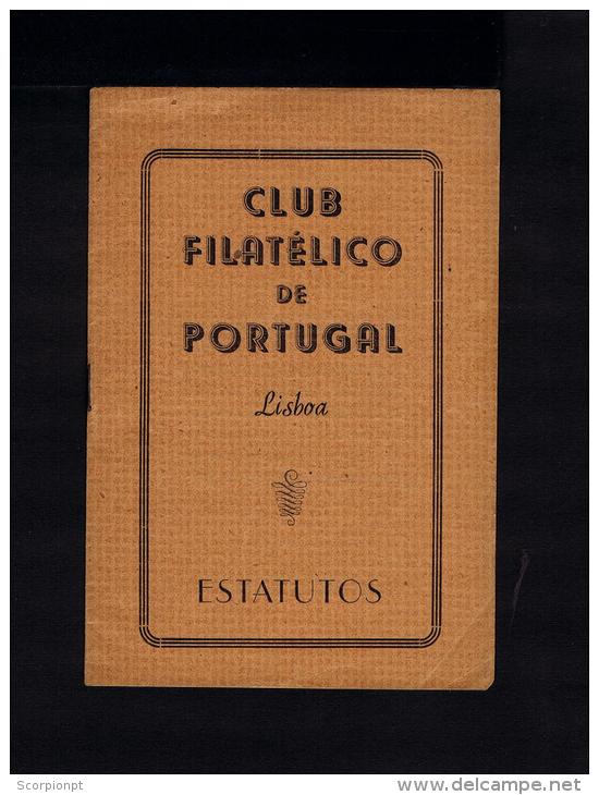 Portugal Lisboa 1944 RARE RARE RARE Printed 1945 Original Book Estatutos Cfp Clube Filatelico Portugal  Sp2618 - Brieven En Documenten