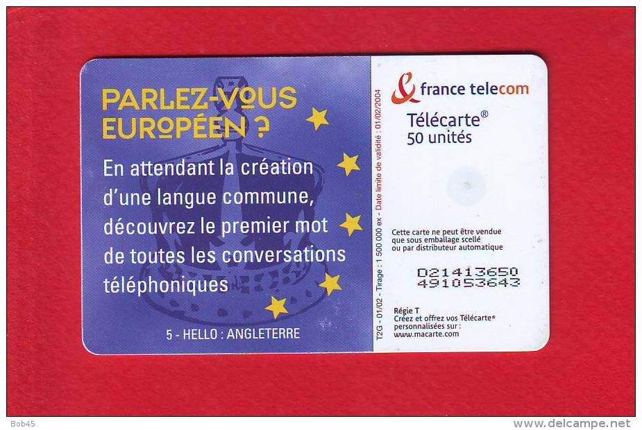 47 - Telecarte Publique Hello Parler Europeen 5 Angleterre ( F1204) - 2002