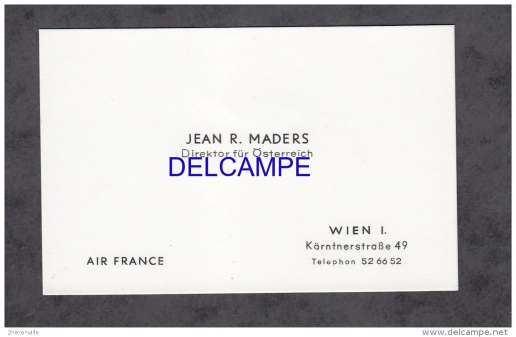 CDV Carte De Visite Ancienne - JEAN R. MADERS , Directeur Air France Pour L´ Autriche - Wien , Vienne - Avion - Other & Unclassified