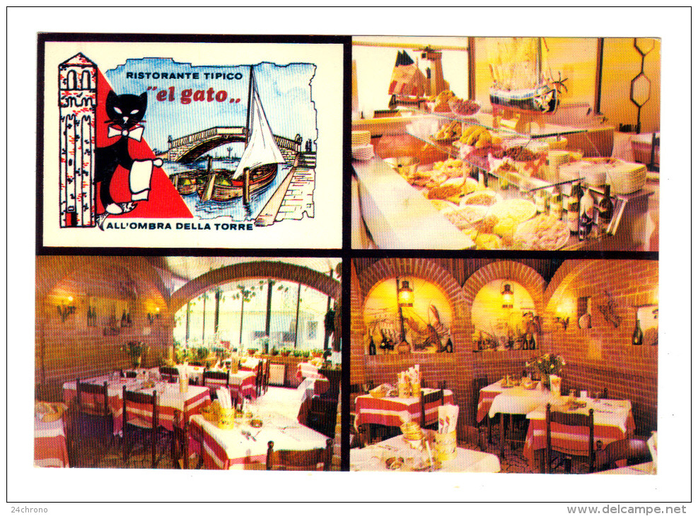 Italie: Chioggia, Ristorante " El Gato " (13-2537) - Chioggia