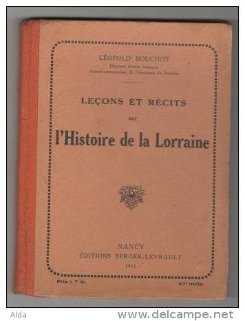 Leçons Et Récits Sur L´Histoire De La Lorraine   Bouchot - Lorraine - Vosges