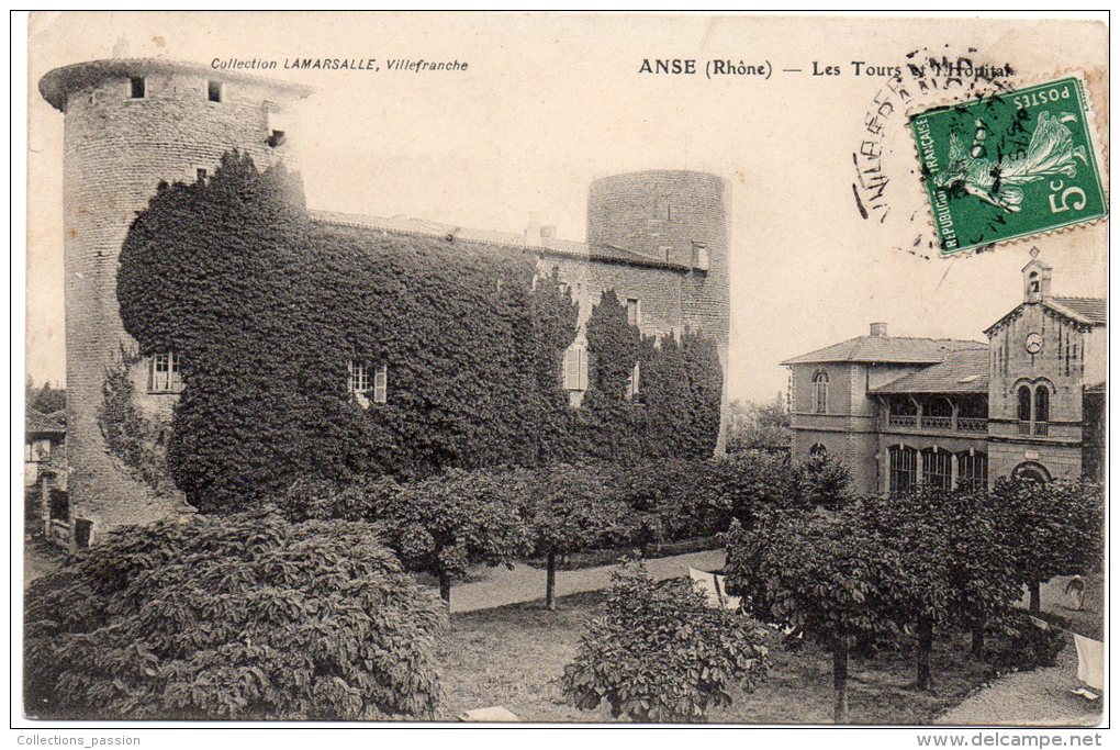 CP,69, ANSE, Les Tours Et L'Hôpital, Voyagé En 1906 - Anse