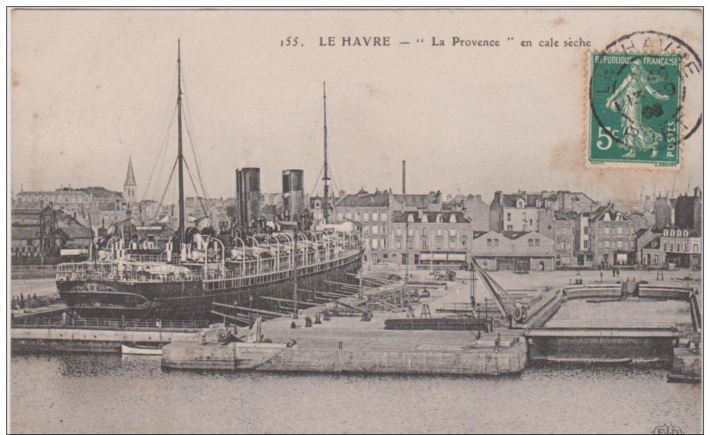 LE HAVRE ...LA ROVENCE EN CALE SECHE - Non Classificati