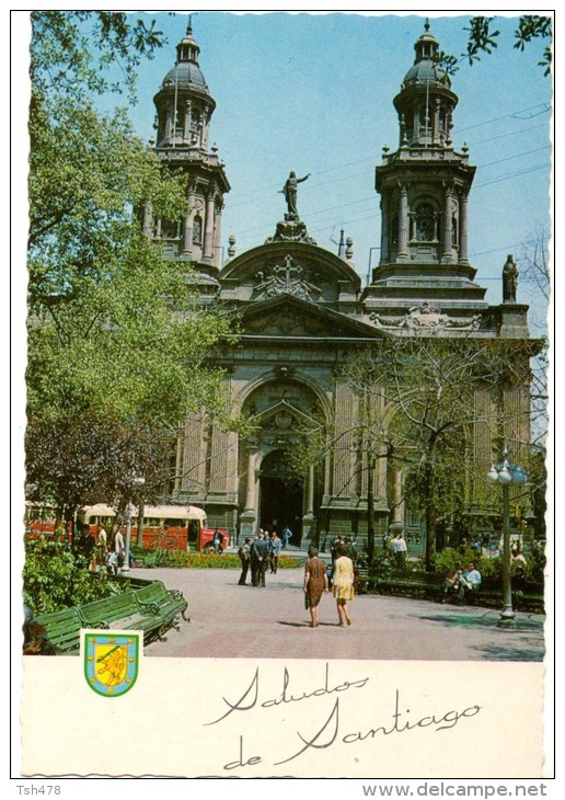 CHILI---SALUDOS DE SANTIAGO---iglesia Catedral--voir 2 Scans - Chile
