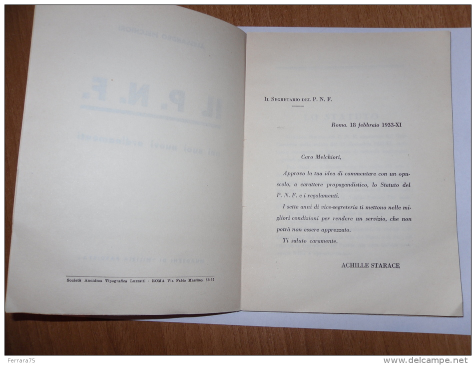 Fascismo-alessandro Melchiori-il P.n.f.-quaderni Di Milizia Fascista-1933 Con Dedica Achille Starace. - History, Philosophy & Geography