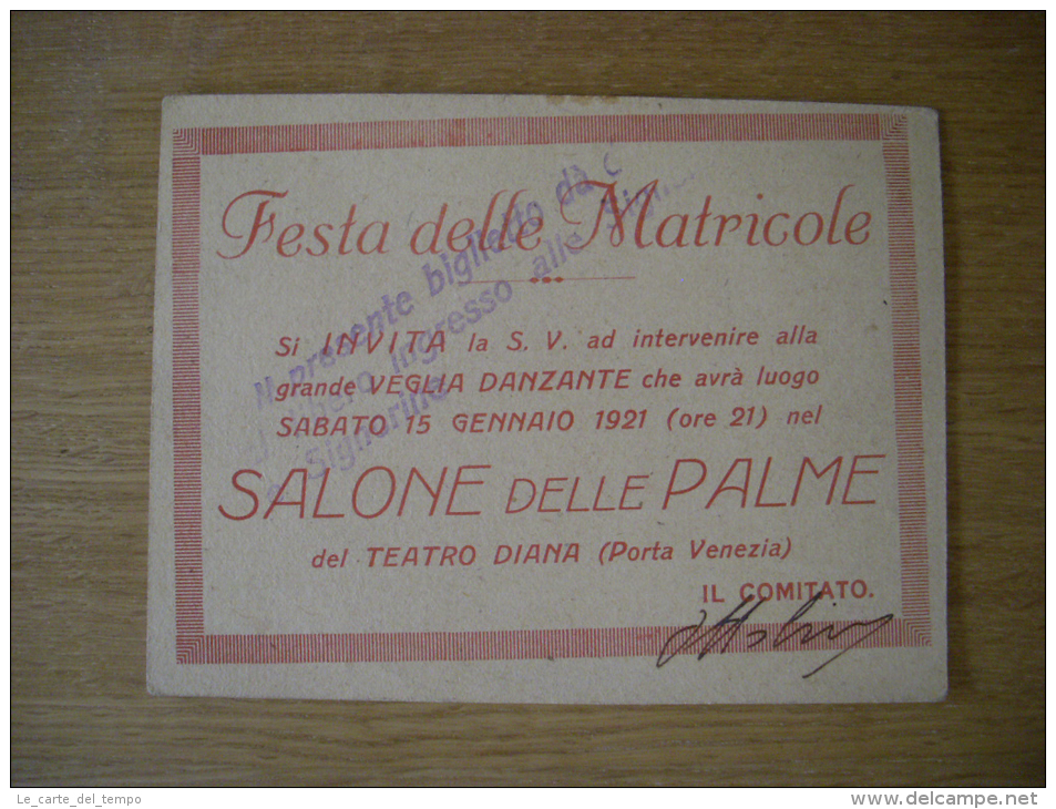 Invito FESTA DELLE MATRICOLE - Veglia Danzante 1921. Salone Delle Palme TEATRO DIANA (Porta Venezia-Milano) - Altri & Non Classificati