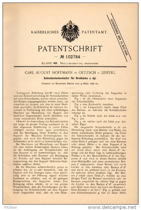 Original Patentschrift - C. Hoffmann In Oetzsch B. Leipzig , 1898 . Apparat Für Drehbank , Dreheirei !!! - Historische Dokumente