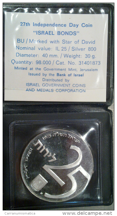 ISRAEL 25 IL  1975 - 27th ANNIV BONDS SILVER COIN PR ORIGINAL CASE FONDO SPECCHIO - Israele