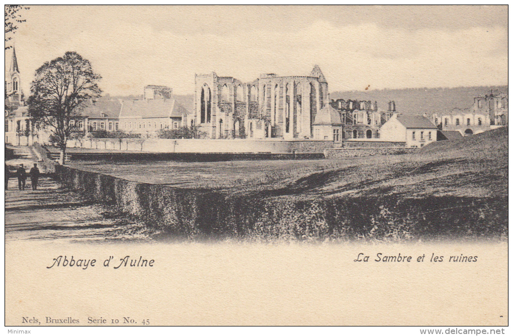 Abbaye D'Aulne - La Sambre Et Les Ruines, 1902, Nels Série10, N° 45 - Thuin