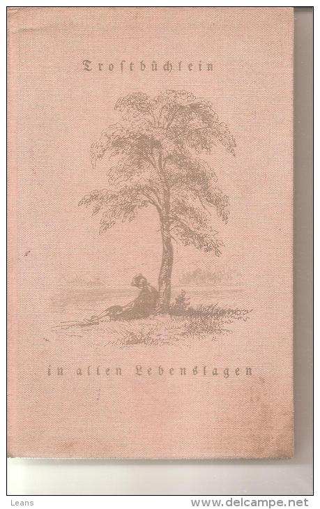 Trostbüchlein In Allen Lebenslagen, Edité Par Heimeran München, - Art