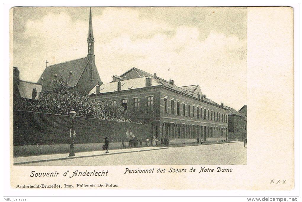 "Bruxelles - Anderlecht -  Pensionnat Des Soeurs De Notre Dame" - Anderlecht