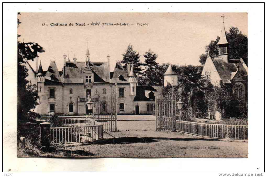 Vivy Vue Du Chateau De Naze Portail D'entrée Chapelle Et Grille Du Parc Edit Blanchaud N° 151 Canton Allonnes - Allonnes