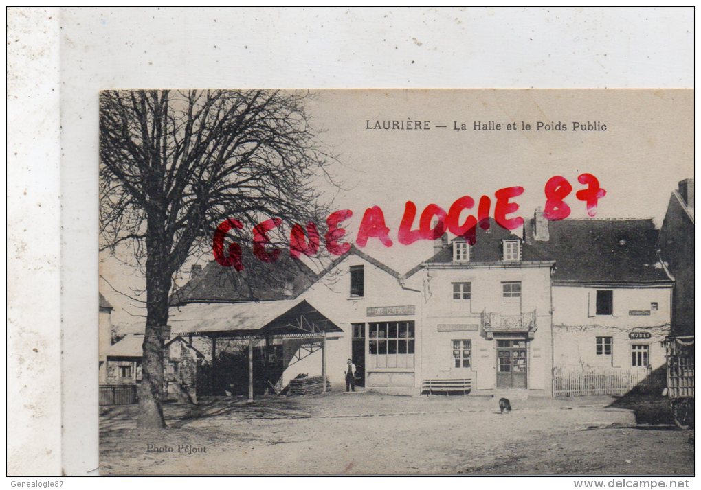 87 - LAURIERE -  LA HALLE ET LE POIDS PUBLIC - Lauriere