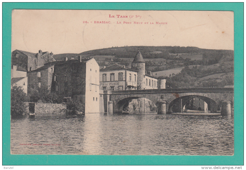 BRASSAC --> Le Pont Neuf Et La Mairie - Brassac