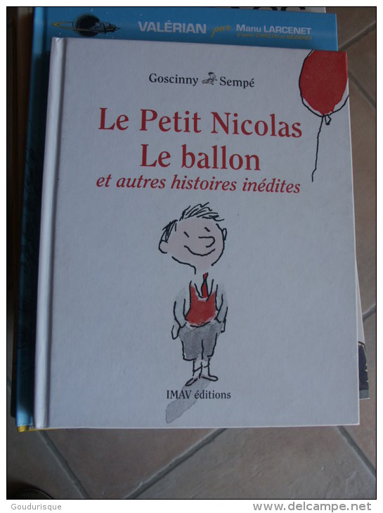 LE PETIT NICOLAS LE BOLLON ET AUTRES HISTOIRES INEDITES   SEMPE  GOSCINNY - Sempé