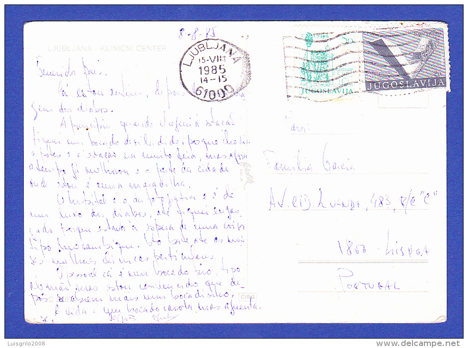 CARTE POSTALE - LJUBLJANA --  CACHET  PARFAIT . LJUBLJANA . 61000 - 15.VIII.1985  -  2 SCANS - Lettres & Documents